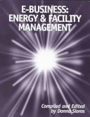 Cover of: E-business | World Energy Engineering Congress (23rd 2000 Atlanta, Ga.)