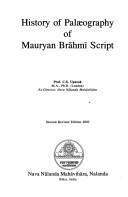 Cover of: History of palæography of Mauryan Brāhmī script by Upāsaka, Sī. Esa.