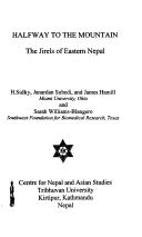 Cover of: Halfway to the mountain: the Jirels of eastern Nepal