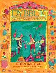 Cover of: Dybbuk: A Story Made in Heaven