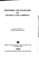 Proverbs and folklore of Kumaun and Garhwal