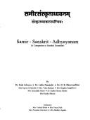 Cover of: Samīrasaṃskr̥tādhyayanam: Saṃskr̥tavyākaraṇaparicayaḥ = Samir-Sanskrit-adhyayanam : a companion to Sanskrit grammar
