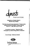 Cover of: Dynasts: adaptation of Satish Alekar's Marathi play Pidhijat