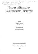 Themes in Himalayan languages and linguistics by Himalayan Languages Symposium (5th 1991 Kathmandu, Nepal)