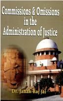 Cover of: Commissions and omissions in the administration of justice