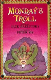 Cover of: jkyuilh Monday's troll by Jack Prelutsky