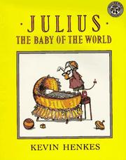 Cover of: Julius, the Baby of the World