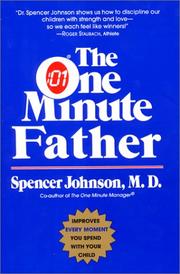 Cover of: The One Minute Father (One Minute Series)