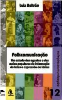 Cover of: Folkcomunicação by Luiz Beltrão