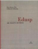 Cover of: Edusp, um projeto editorial by Plínio Martins Filho