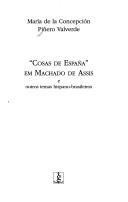 "Cosas de España" em Machado de Assis by María de la Concepción Piñero Valverde