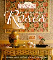 Cover of: Victoria: At Home with Roses: Patterns, Petals & Prints to Adorn Every Room