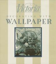 Cover of: Victoria decorating with wallpaper | Catherine Calvert