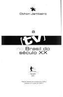 Cover of: A TV no Brasil do século XX