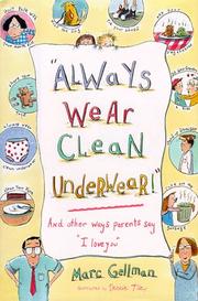 Cover of: Always Wear Clean Underwear!