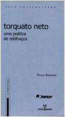 Torquato Neto by Paulo Andrade