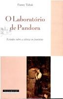 Cover of: O laboratório de Pandora by Fanny Tabak
