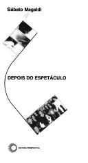 Cover of: Depois do espetáculo