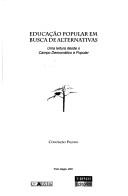 Educação popular em busca de alternativas by Conceição Paludo