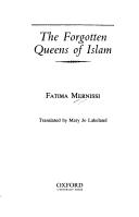 Cover of: The forgotten queens of Islam by Mernissi, Fatima.