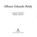 Affonso Eduardo Reidy by Affonso Eduardo Reidy, Carmen Portinho, Nabil Bonduki