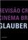 Cover of: Revisão crítica do cinema brasileiro