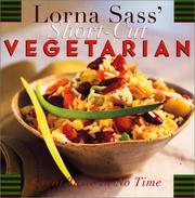 Cover of: Lorna Sass' short-cut vegetarian: great taste in no time