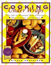 Cover of: Cooking under Wraps by Nicole Routhier