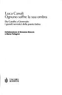 Cover of: Ognuno soffre la sua ombra by Luca Canali