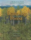 Cover of: Learning from the forest | Robert Bott