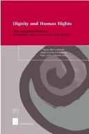 Dignity and human rights by Adalid Contreras Baspineiro, Berma Klein Goldewijk, Paulo Cesar Carbonari, A. C. Basineiro