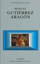 Cover of: Manuel Gutiérrez Aragón