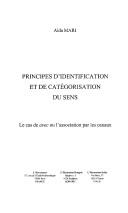 Cover of: Principes d'identification et de catégorisation du sens: le cas de 'avec' ou l'association par les canaux