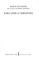 Cover of: Para leer a Cervantes