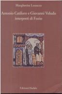 Cover of: Antonio Catiforo e Giovanni Veludo: interpreti di Fozio