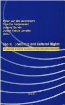 Cover of: Social, economic, and cultural rights: an appraisal of current European and international developments