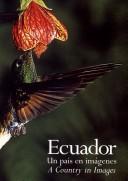 Cover of: Ecuador: un país en imagenes = a country in images
