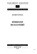 Cover of: Détermination des taux d'intérêt by Patterson, Ben.