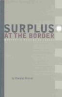 Surplus at the border by L. Douglas Reimer