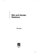 Cover of: Men and gender relations by Bob Pease