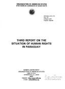 Cover of: Third report on the situation of human rights in Paraguay