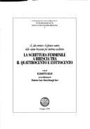 Cover of: La scrittura femminile a Brescia tra il Quattrocento e l'Ottocento