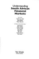 Cover of: Understanding South African financial markets