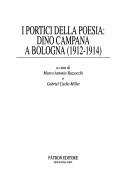 Cover of: I portici della poesia: Dino Campana a Bologna (1912-1914)