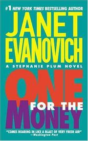 Cover of: One for the Money (Stephanie Plum Novels) by Janet Evanovich