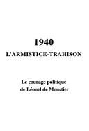 Cover of: 1940, l'armistice-trahison by Henri de Moustier, Henri de Moustier