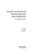 Local government financing and development in Southern Africa by P. S. Reddy