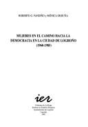 Mujeres en el camino hacia la democracia en la ciudad de Logroño (1960-1985) by Roberto G. Fandiño