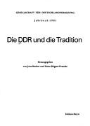 Cover of: Die DDR und die Tradition