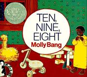 Cover of: Ten, Nine, Eight (Caldecott Collection) by Molly Bang